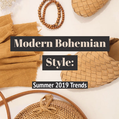Modern Bohemian Style: Summer 2019 Trends We Love